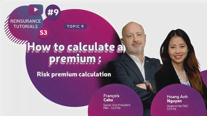 📈 How to calculate a premium : risk premium calculation I Reinsurance Tutorials #9 I Season 3 🎥